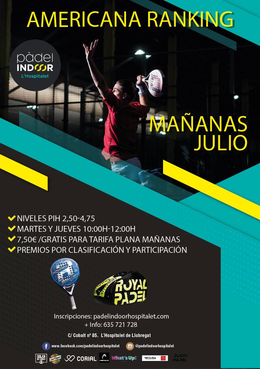 Americanas mañanas julio Padel Indoor Hospitalet 2020